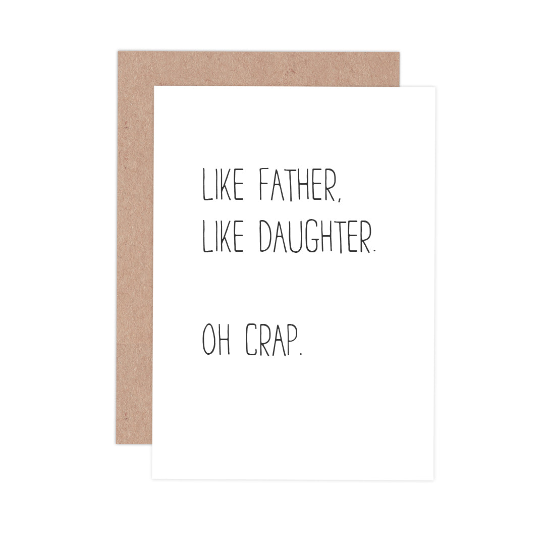 Like Father, Like Daughter