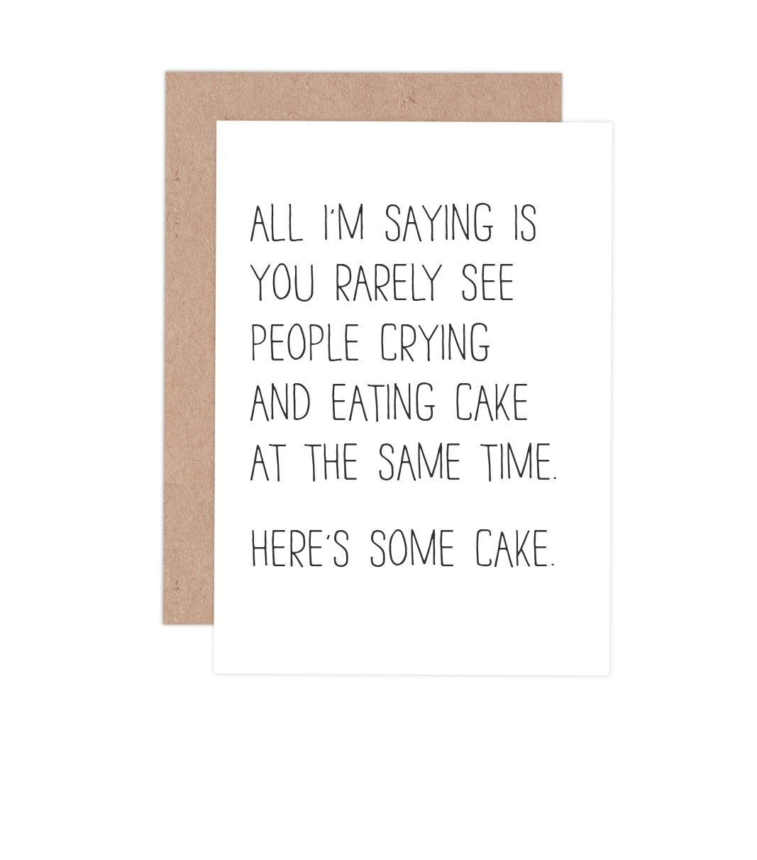 Here's Some Cake