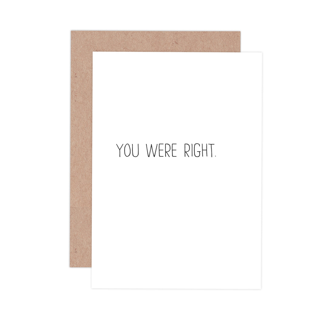 You Were Right
