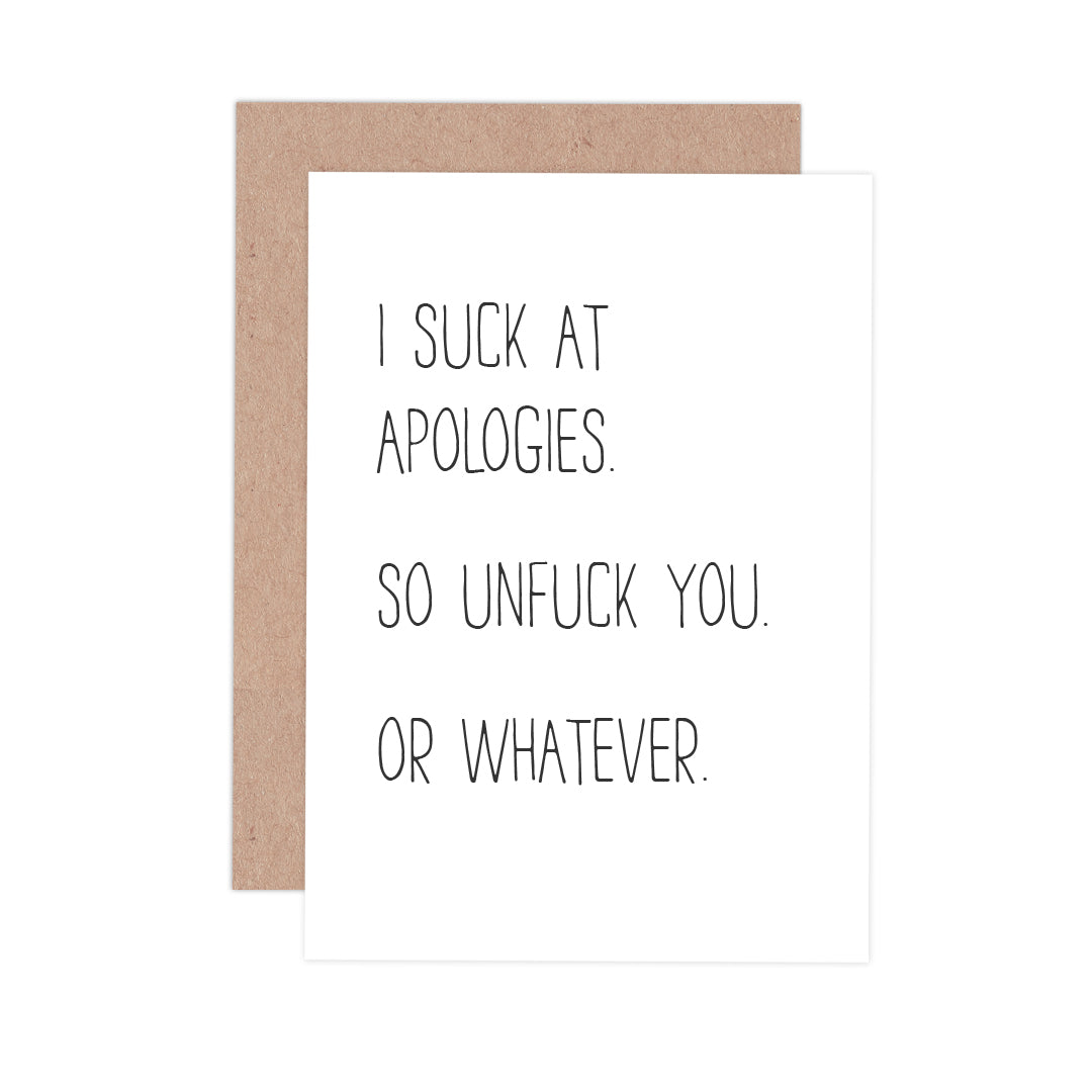 I Suck at Apologies